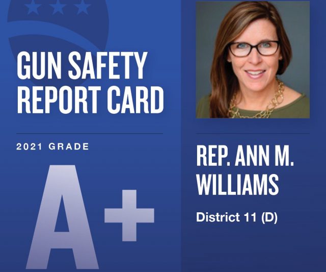Rep. Ann M. Williams Receives an A+ on this year’s Gun Violence Prevention Action Committee’s Gun Safety Report Card