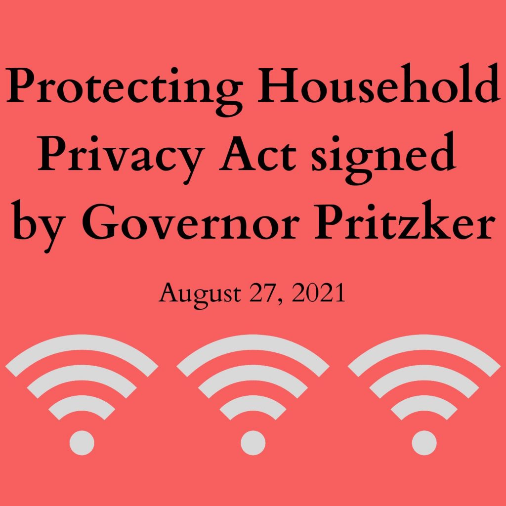 Protecting Household Privacy Act Signed into Public Act by Governor Pritzker