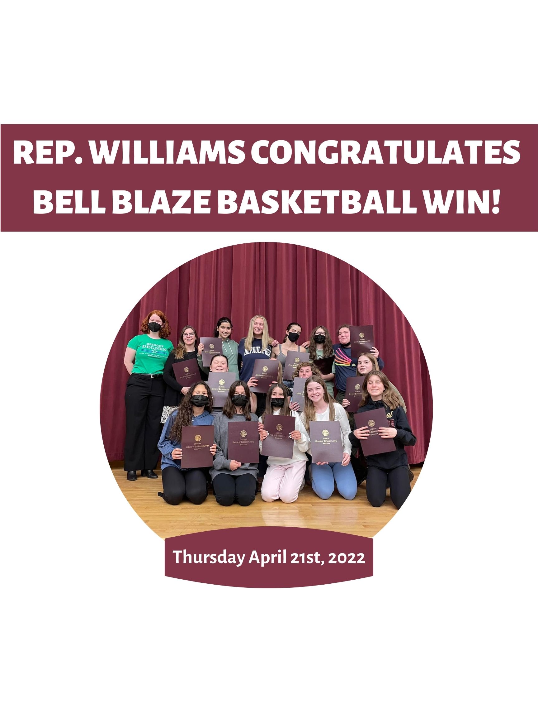 Rep. Williams Congratulates Bell Blaze Basketball Win