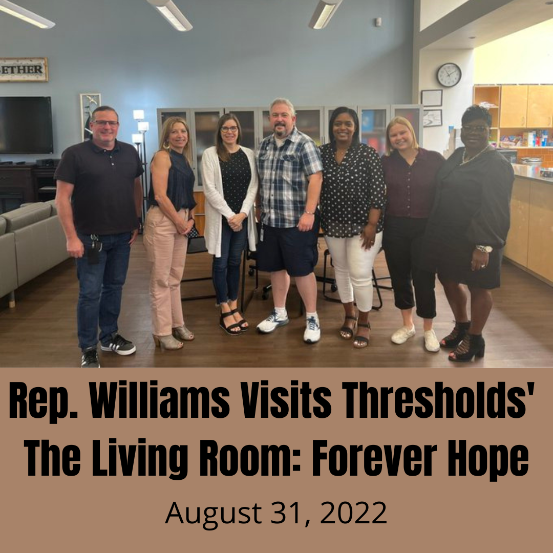 Rep. Ann Williams Visits Thresholds’ The Living Room Program