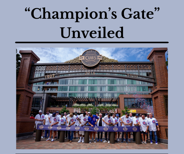 Cubs Celebrate Opening of “Champion’s Gate”