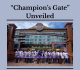 Cubs Celebrate Opening of “Champion’s Gate”